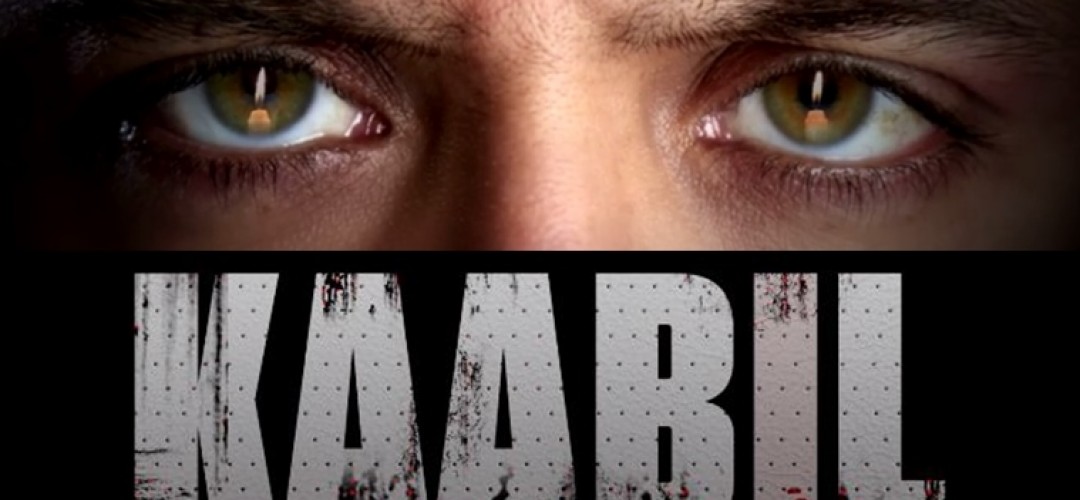 Why should you watch KAABIL: Read on..!